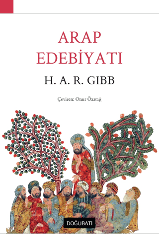 Arap Edebiyatı H. A. R. Gibb