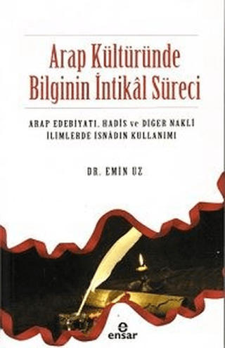 Arap Kültüründe Bilginin İntikal Süreci Emin Uz