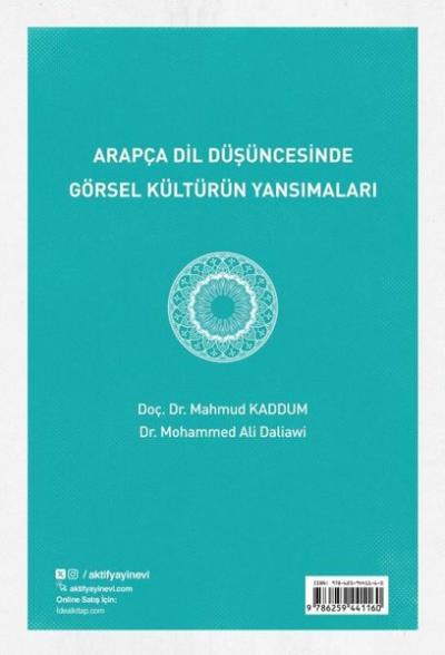 Arapça Dil Düşüncesinde Görsel Kültürün Yansımaları Mahmud Kaddum