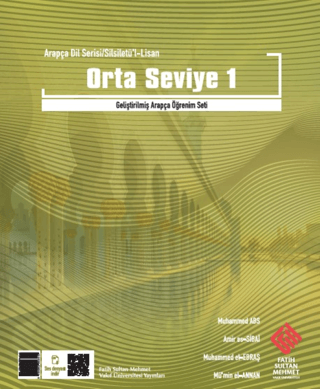 Arapça Dil Serisi / Silsiletü'l-Lisan - Orta Seviye 1 Kolektif