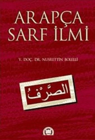 Arapça Sarf İlmi %25 indirimli Nusrettin Bolelli