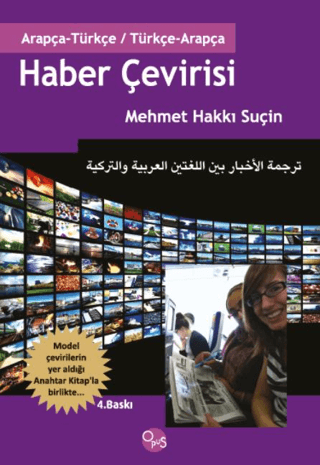 Haber Çevirisi (Arapça - Türkçe / Türkçe - Arapça) Mehmet Hakkı Suçin