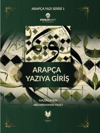 Arapça Yazıya Giriş Abdurrahman Yazıcı