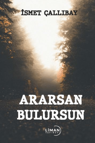 Ararsan Bulursun İsmet Çallıbay