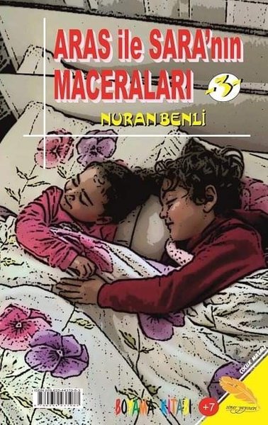 Aras İle Sara'nın Maceraları 2-3 Nuran Benli