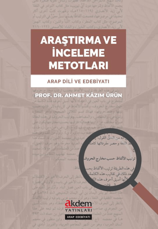 Araştırma ve İnceleme Metotları Ahmet Kazım Ürün