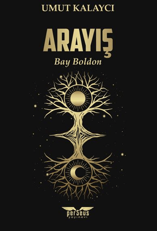 Arayış - Bay Boldon Umut Kalaycı