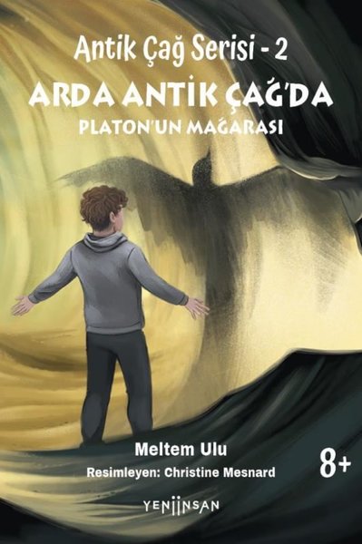 Arda Antik Çağ'da Platon'un Mağarası - Antik Çağ Serisi 2 Meltem Ulu