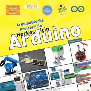 ArduinoBlocks Projeleri İle Herkes İçin Arduino Cumhur Torun