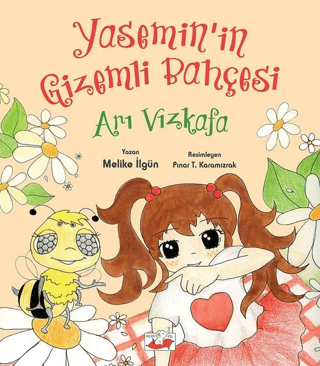 Arı Vızkafa - Yasemin'in Gizemli Bahçesi Melike İlgün