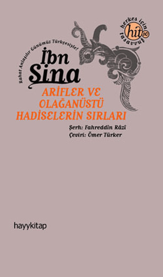 Arifler ve Olağanüstü Hadiselerin Sırrı İbn Sina