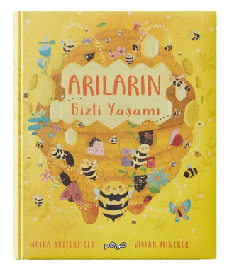 Arıların Gizli Yaşamı (Ciltli) Moira Butterfield