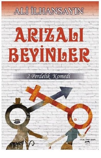 Arızalı Beyinler Ali İlhansayın