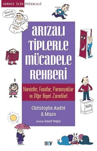 Arızalı Tiplerle Mücadele Rehberi Christophe Andre