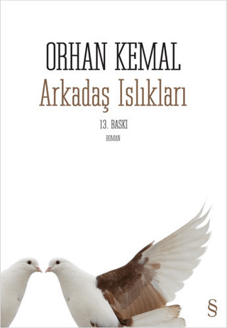 Arkadaş Islıkları %30 indirimli Orhan Kemal