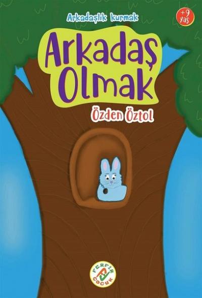 Arkadaş Olmak Özden Öztol