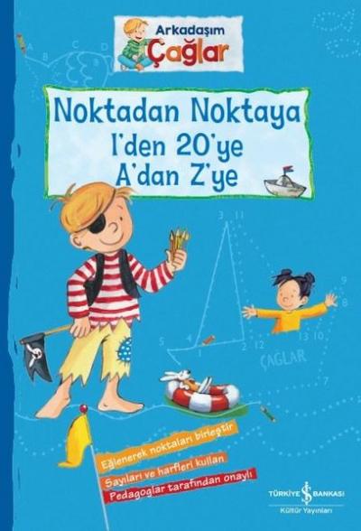 Noktadan Noktaya 1'den 20'ye A'dan Z'ye - Arkadaşım Çağlar Brigitte Pa