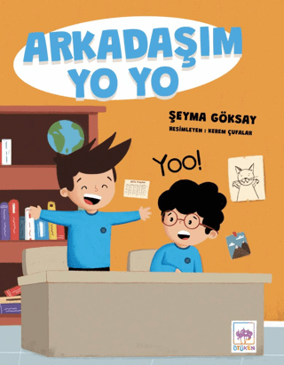 Arkadaşım Yo Yo Şeyma Göksay