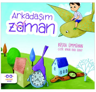 Arkadaşım Zaman Büşra Ümmühan