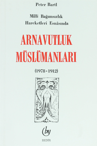 Arnavutluk Müslümanları Peter Bartl