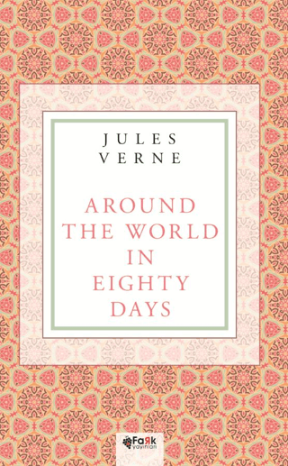 Around the World in Eighty Days Jules Verne