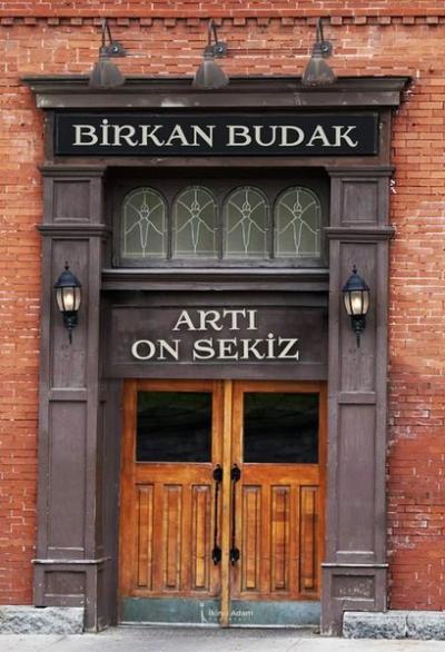 Artı On Sekiz Birkan Budak