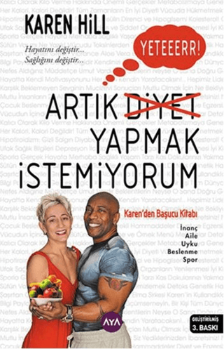 Yeter Artık Diyet Yapmak İstemiyorum Karen Hill