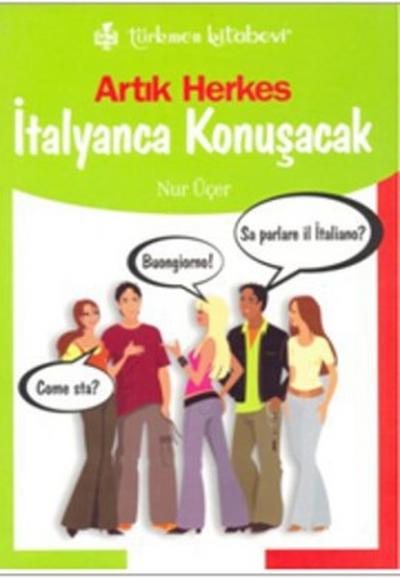 Artık Herkes İtalyanca Konuşacak %10 indirimli Nur Üçer