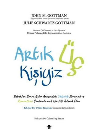 Artık Üç Kişiyiz John Gottman