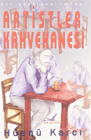 Artistler Kahvehanesi Hüsnü Karcı