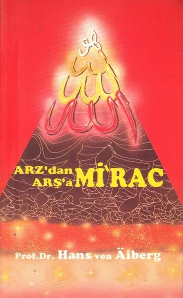 Arz'dan Arşa'a - Mirac 3 Hans von Aiberg