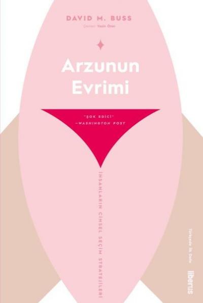 Arzunun Evrimi-İnsanların Cinsel Seçim Stratejileri David M. Buss