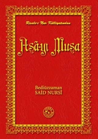 Asa-yı Musa (Büyük Boy) (Ciltli) Bediüzzaman Said-i Nursi