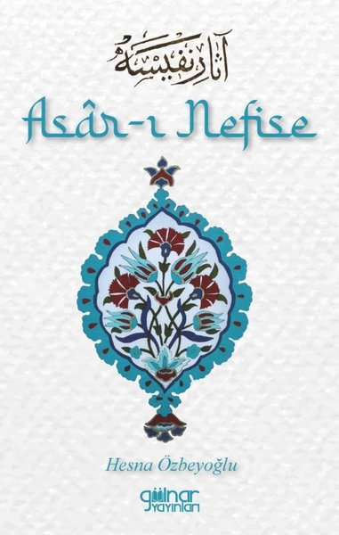 Asar-ı Nefise Hesna Özbeyoğlu