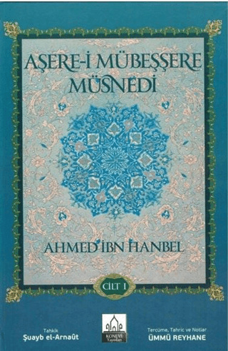 Aşere-i Mübeşşere Müsnedi (2 Cilt Takım) (Ciltli) Ahmed Bin Hanbel