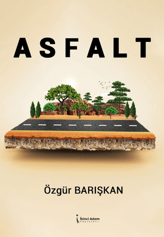 Asfalt Özgür Barışkan