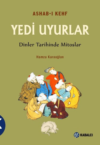 Ashab-ı Kefh Yedi Uyurlar Hamza Karaoğlan