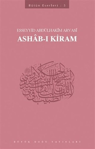 Ashab-ı Kiram Esseyyid Abdülhakim Arvasi