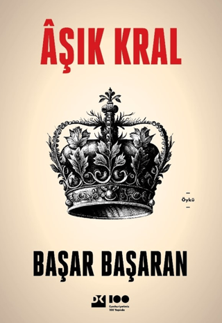 Aşık Kral Başar Başaran