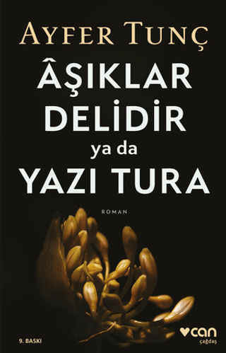 Aşıklar Delidir Ya Da Yazı Tura Ayfer Tunç