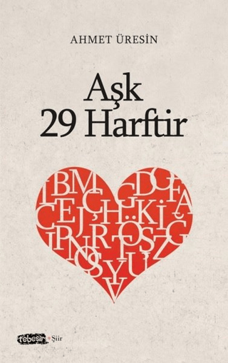 Aşk 29 Harftir Ahmet Üresin