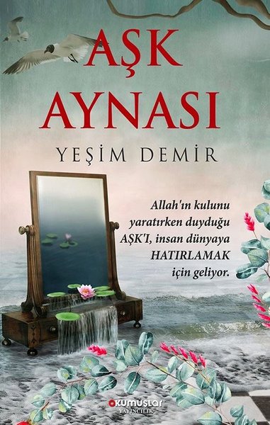 Aşk Aynası Yeşim Demir