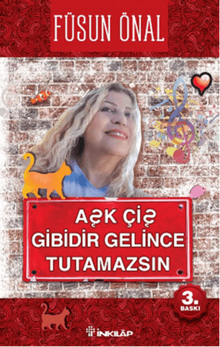 Aşk Çiş Gibidir Gelince Tutamazsın %29 indirimli Füsun Önal