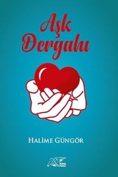 Aşk Dergahı Halime Güngör