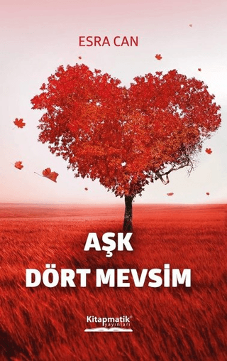 Aşk Dört Mevsim Esra Can