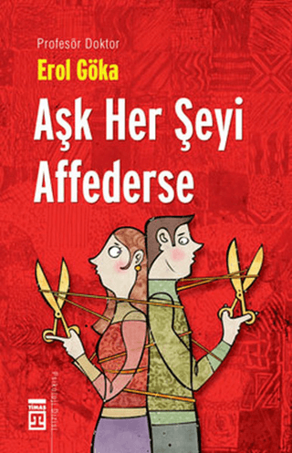 Aşk Her Şeyi Affederse - Teknomedyatik Dünyada Aşk ve Ahlak %28 indiri