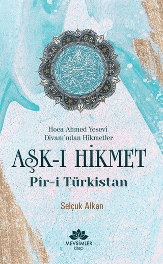 Aşk-ı Hikmet Selçuk Alkan