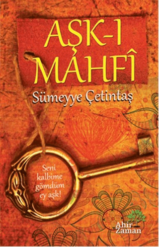 Aşk-ı Mahfi Sümeyye Çetintaş