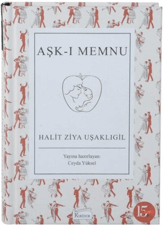 Aşk-ı Memnu (Ciltli) Halit Ziya Uşaklıgil