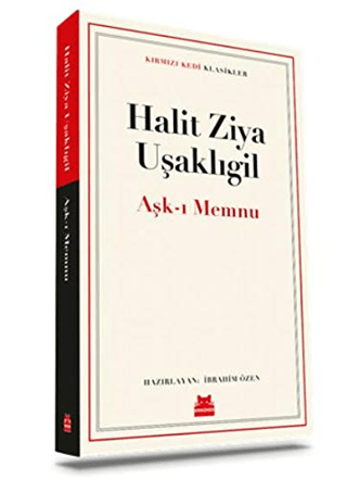 Aşk-ı Memnu Halit Ziya Uşaklıgil